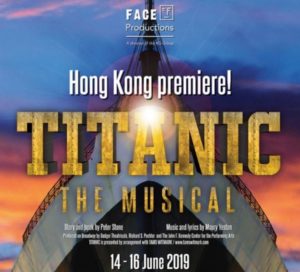 Titanic, The Live Musical In Hong Kong