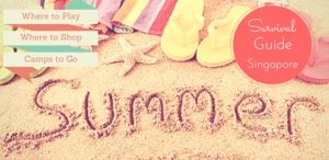 Singapore Summer Family Guide With Over 100 Activities!